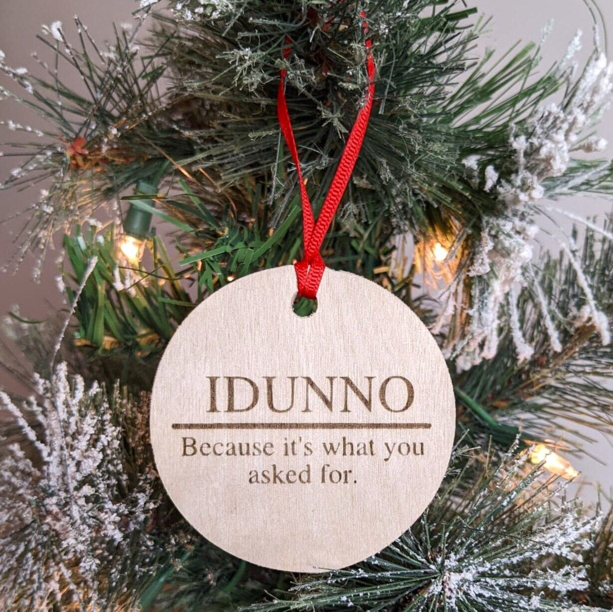 Funny Christmas Ornament | Gag Gift | Last Minute Gift