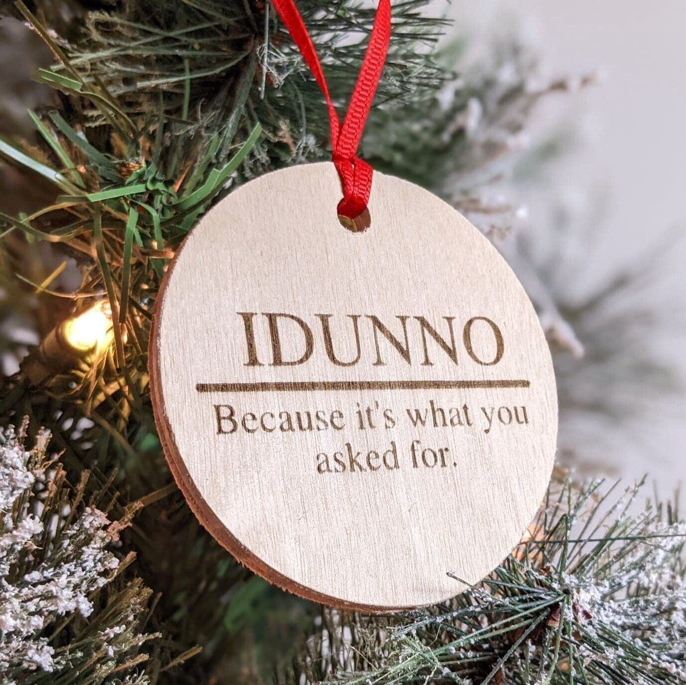 Funny Christmas Ornament | Gag Gift | Last Minute Gift