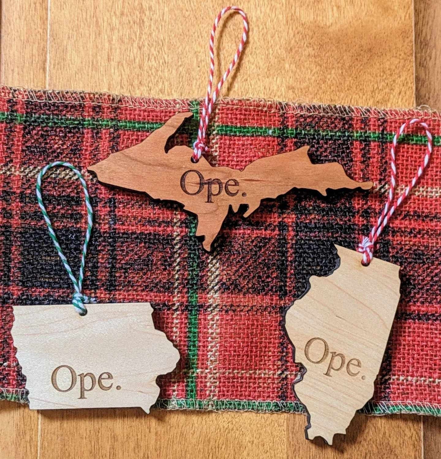 Ope | Custom State Ornament | Wooden Midwest Saying Ornament | Michigan Ornament | Wisconsin Ornament | Funny Ornament | Holiday Tree Decor